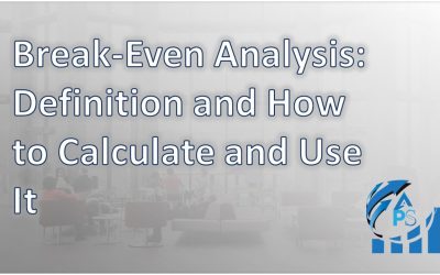 Break-Even Analysis: Definition and How to Calculate and Use It