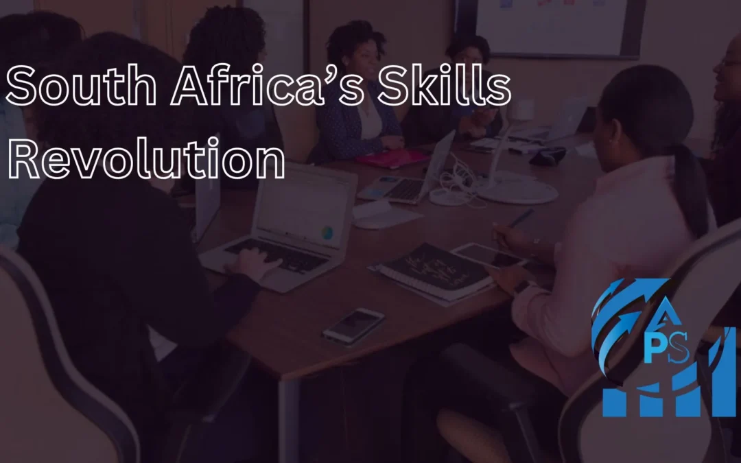South Africa’s Skills Revolution