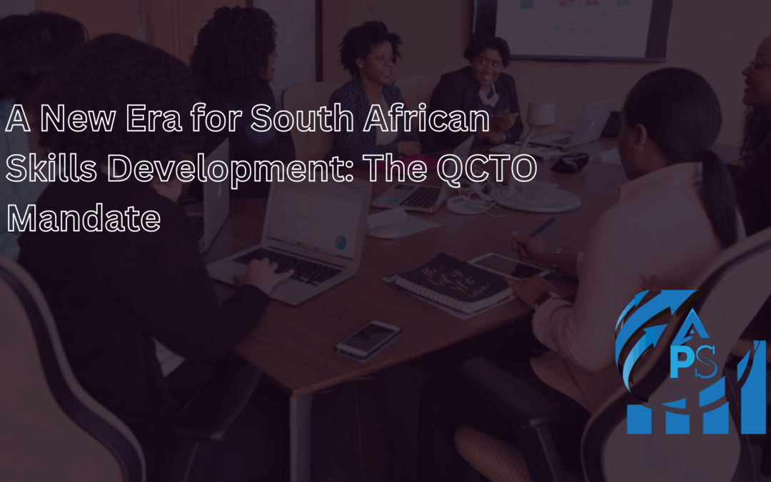 A New Era for South African Skills Development: The QCTO Mandate